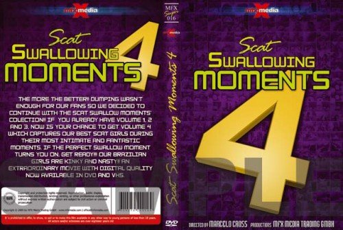 Scat Swallowing Moments 4 (MFX-S016) 885 Mb / SD-480p