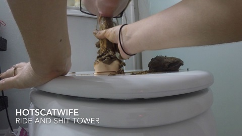 HotScatWife – RIDE and SHIT TOWER
