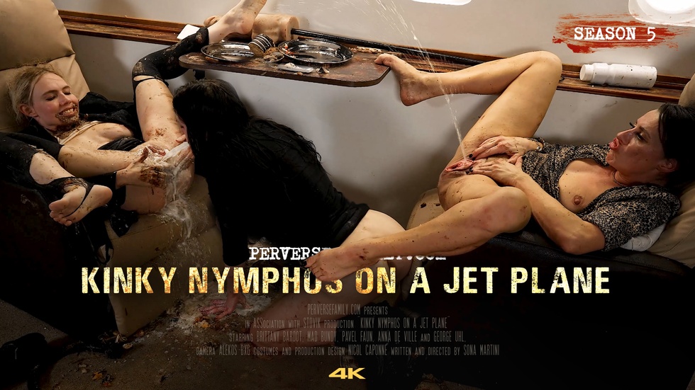 Perverse Family 52: Kinky Nymphos on a Jet Plane